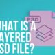 what is a layered psd file