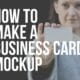 how to make a business card mockup