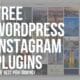 free wordpress instagram plugins