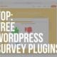 free wordpress survey plugins