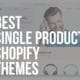 single product shopify themes