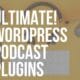 wordpress podcast plugins