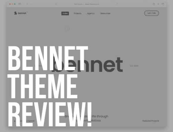 bennet wordpress theme review
