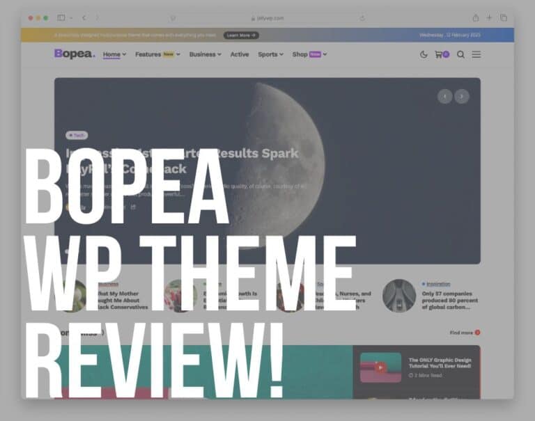 Bopea WP Theme (2026 Review): A News Site Powerhouse?