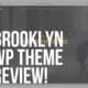 brooklyn wp theme review
