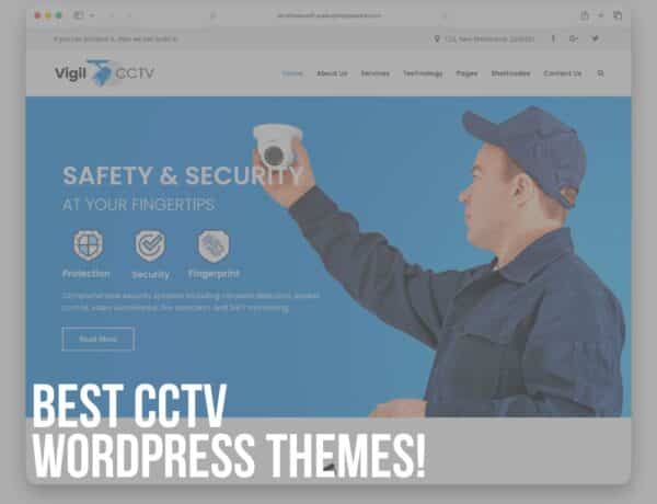 best cctv wordpress themes