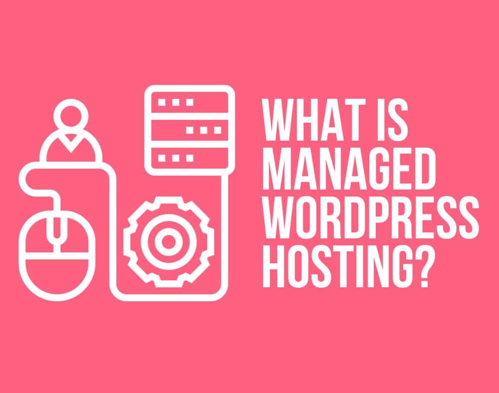 definition of managed wordpress hosting