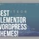 elementor wordpress themes
