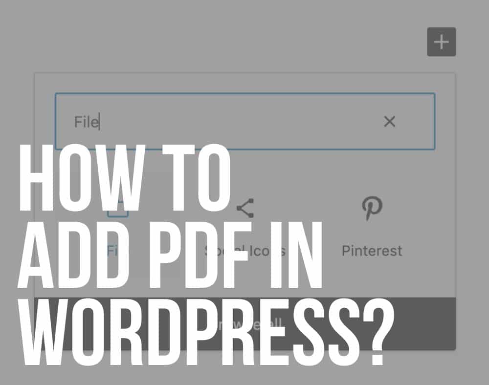 How To Add Upload PDF In WordPress ULTIDA