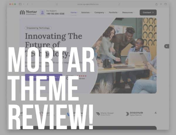 mortar wordpress theme review