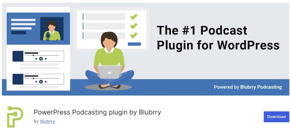 powerpress podcasing plugin by blubrry