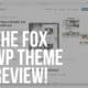 the fox wordpress theme review