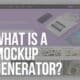what is a mockup generator
