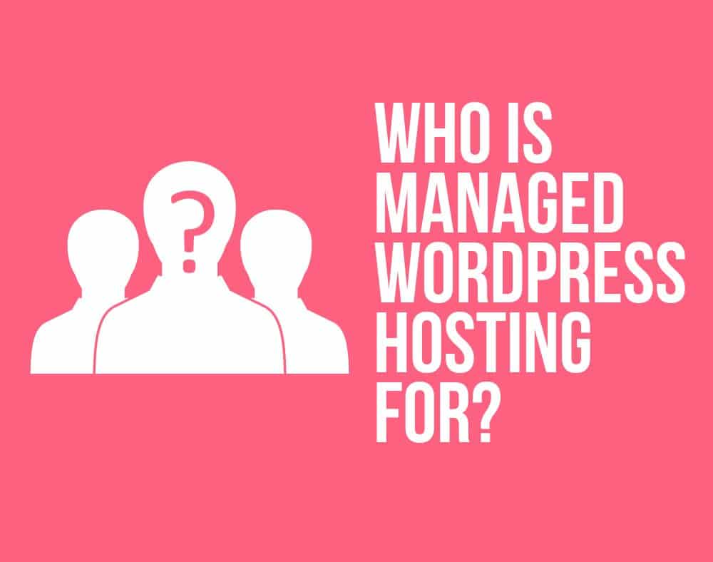 who is managed wordpress hosting for